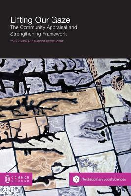 Lifting Our Gaze: The Community Appraisal and Strengthening Framework
