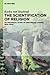 The Scientification of Religion: An Historical Study of Discursive Change, 1800-2000