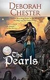 The Pearls by Deborah Chester