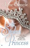 The Stolen Princess by Anne Gracie