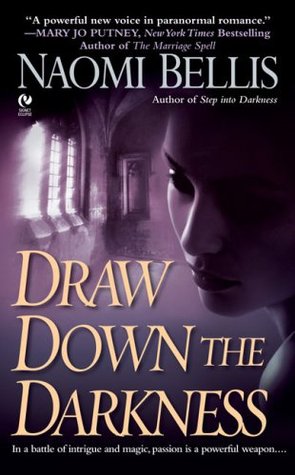 Draw Down the Darkness (Darkness, #2)