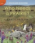 Who Needs a Prairie?