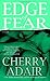 Edge of Fear (T-FLAC, #9; T...