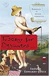Tuscany for Beginners