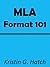 MLA Format 101: How to Form...