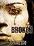 Broken (A Deacon Cross Story)