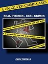 True Unsolved Crime Cases.