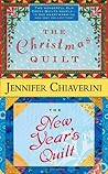 The Christmas Quilt / The New Year's Quilt (Elm Creek Quilts, #8 & 11) The Christmas Quilt / The New Year's Quilt (Elm Creek Quilts, #8 & 11)