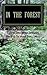 In the Forest: A Creepy Col...