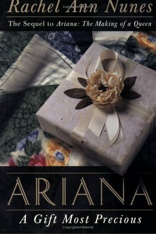 Ariana: A Gift Most Precious (Ariana, #2)