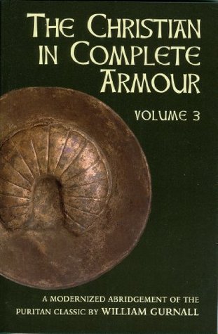 Christian in Complete Armour Volume 3