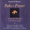 Paths to Prayer: ...