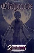 Claymore, Vol. 2: Darkness in Paradise (Claymore, #2)
