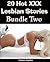 20 Hot XXX Lesbian Erotic Stories (Bundle 2)