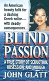 Blind Passion: A ...