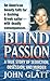 Blind Passion by John Glatt