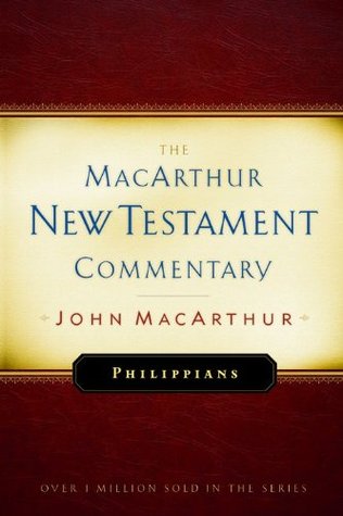 Philippians (MacArthur New Testament Commentary Series)