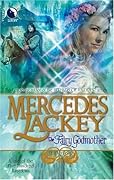 The Fairy Godmother (Five Hundred Kingdoms, #1)