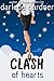 Clash of Hearts by Darlene Gardner