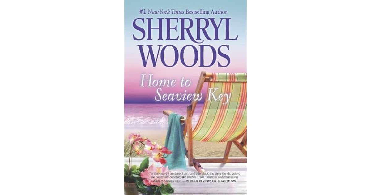 Home to Seaview Key (Seaview Key, 2) by Sherryl Woods