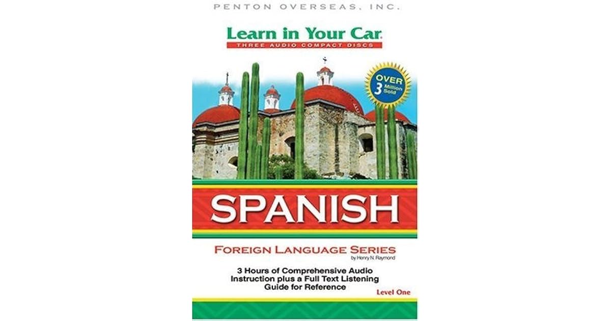 Learn in Your Car Spanish, Level One [With Guidebook] by Henry N. Raymond