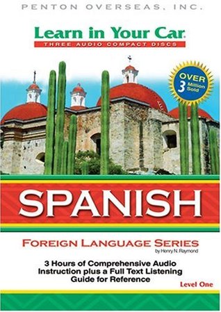 Learn in Your Car Spanish Level One (Spanish and English Edition)