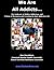 We Are All Addicts: The Epidemic of Hidden Addictions and 7 Steps of Recovery and Creating the Anti-Addiction Life