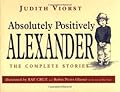 Absolutely, Positively Alexander: the complete stories