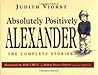 Absolutely, Positively Alexander: the complete stories