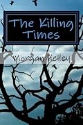 The Killing Times