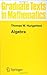 Algebra (Graduate Texts in Mathematics, 73)