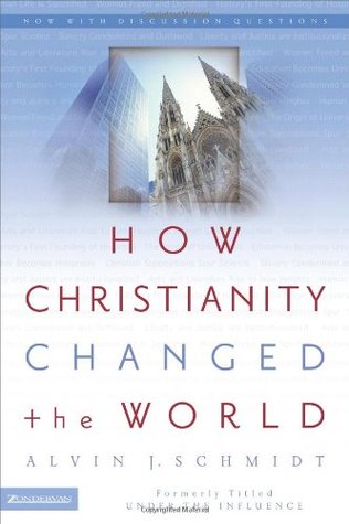 How Christianity Changed the World (Paperback)