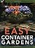 Easy Container Gardens