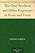 The Gray Brethren and Other Fragments in Prose and Verse