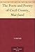 The Poets and Poetry of Cecil County, Maryland
