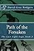 Path of the Forsaken by David Gray Rodgers