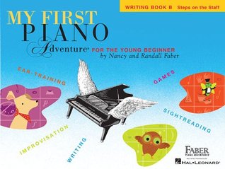 My First Piano Adventure, Writing Book B: Steps on the Staff (Paperback)