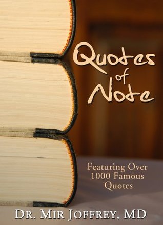 Quotes of Note (Kindle Edition)