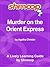 Shmoop Learning Guide: Murder on the Orient Express