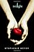 Twilight by Stephenie Meyer