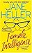 Female Intelligence by Jane Heller
