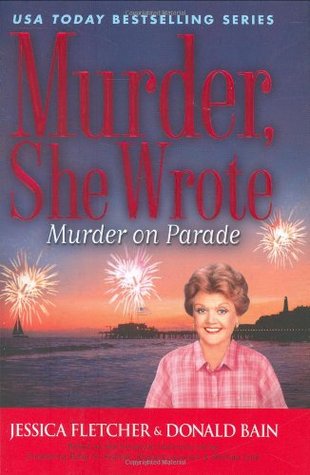 Murder on Parade (Murder, She Wrote, #29)