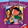 But It's True!: Lying (Tough Stuff for Kids Series)