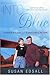 Into the Blue by Susan Edsall