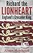 Richard the Lionheart - England's Crusader King (Just the Facts Book 1)