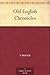 Old English Chronicles