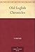 Old English Chronicles