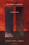 September 11 in History: A Watershed Moment? (American Encounters/Global Interactions)