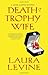 Death of a Trophy Wife (A J...