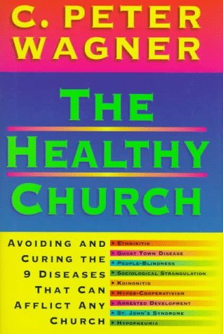The Healthy Church (Hardcover)